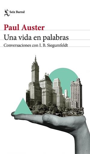 UNA VIDA EN PALABRAS | 9788432233869 | AUSTER, PAUL / SIEGUMFELDT, INGE-BIRGITTE | Llibreria Aqualata | Comprar libros en catalán y castellano online | Comprar libros Igualada
