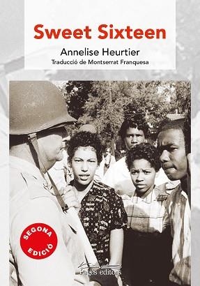 SWEET SIXTEEN | 9788499758596 | HEURTIER, ANNELISE | Llibreria Aqualata | Comprar libros en catalán y castellano online | Comprar libros Igualada