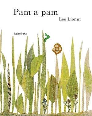 PAM A PAM | 9788416804481 | LIONNI, LEO | Llibreria Aqualata | Comprar libros en catalán y castellano online | Comprar libros Igualada