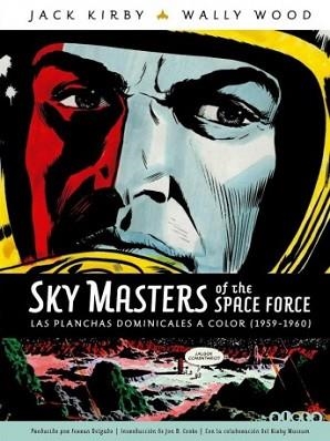 SKY MASTERS OF THE SPACE FORCE | 9788416486878 | KIRBY, JACK | Llibreria Aqualata | Comprar libros en catalán y castellano online | Comprar libros Igualada