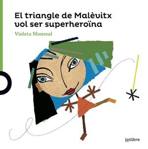 TRIANGLE DE MALÉVITX VOL SER UNA SUPERHEROÏNA, EL | 9788416661718 | MONREAL DIAZ, VIOLETA | Llibreria Aqualata | Comprar llibres en català i castellà online | Comprar llibres Igualada