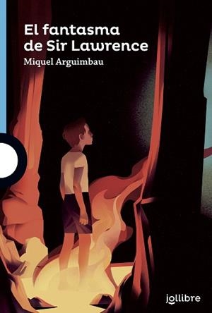 FANTASMA DE SIR LAWRENCE, EL | 9788416661756 | ARGUIMBAU, MIQUEL | Llibreria Aqualata | Comprar llibres en català i castellà online | Comprar llibres Igualada