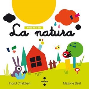 C-POSA-HI DEL DIT: LA NATURA | 9788466143684 | CHABBERT, INGRID | Llibreria Aqualata | Comprar libros en catalán y castellano online | Comprar libros Igualada