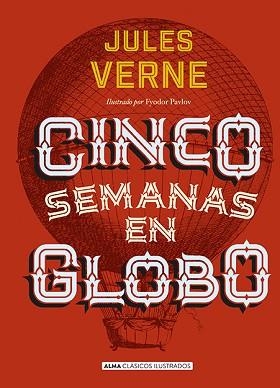 CINCO SEMANAS EN GLOBO (CLÁSICOS) | 9788415618768 | VERNE, JULIO | Llibreria Aqualata | Comprar libros en catalán y castellano online | Comprar libros Igualada