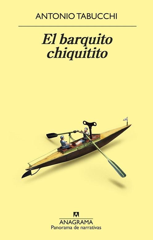 BARQUITO CHIQUITITO, EL | 9788433980106 | TABUCCHI, ANTONIO | Llibreria Aqualata | Comprar libros en catalán y castellano online | Comprar libros Igualada
