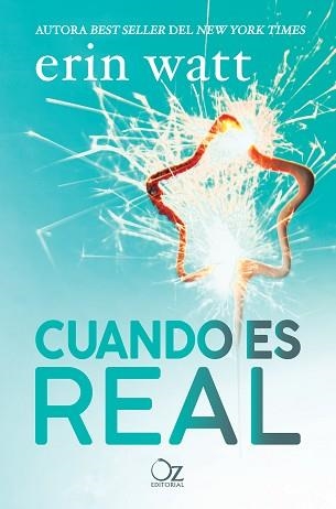 CUANDO ES REAL | 9788416224906 | WATT, ERIN | Llibreria Aqualata | Comprar libros en catalán y castellano online | Comprar libros Igualada