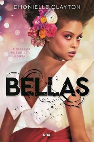 BELLAS | 9788427213746 | DHONIELLE , CLAYTON | Llibreria Aqualata | Comprar libros en catalán y castellano online | Comprar libros Igualada
