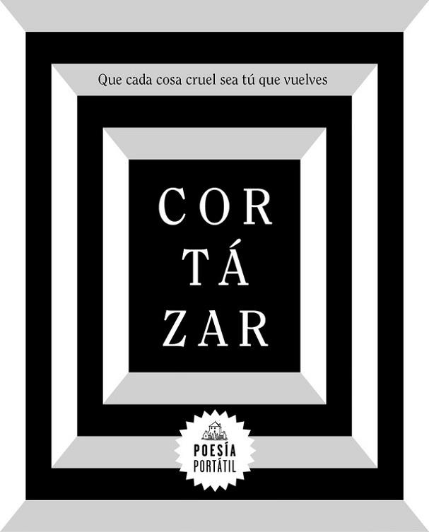 QUE CADA COSA CRUEL SEA TÚ QUE VUELVES | 9788439734611 | CORTÁZAR, JULIO | Llibreria Aqualata | Comprar libros en catalán y castellano online | Comprar libros Igualada