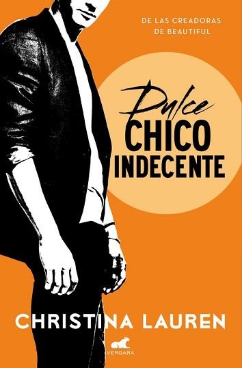 DULCE CHICO INDECENTE (WILD SEASONS 1) | 9788416076222 | LAUREN, CHRISTINA | Llibreria Aqualata | Comprar libros en catalán y castellano online | Comprar libros Igualada