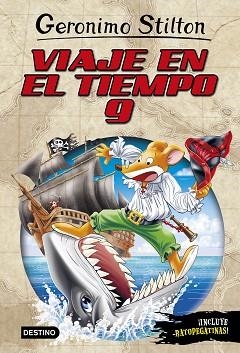 VIAJE EN EL TIEMPO 9 | 9788408187899 | STILTON, GERONIMO | Llibreria Aqualata | Comprar llibres en català i castellà online | Comprar llibres Igualada