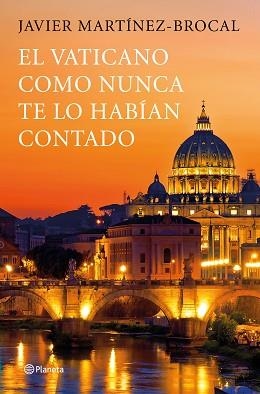 VATICANO COMO NUNCA TE LO HABÍAN CONTADO, EL | 9788408190783 | MARTÍNEZ-BROCAL, JAVIER | Llibreria Aqualata | Comprar libros en catalán y castellano online | Comprar libros Igualada