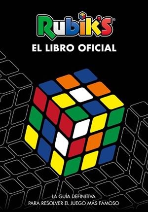 RUBIK'S. EL LIBRO OFICIAL | 9788416712953 | VARIOS AUTORES, | Llibreria Aqualata | Comprar libros en catalán y castellano online | Comprar libros Igualada