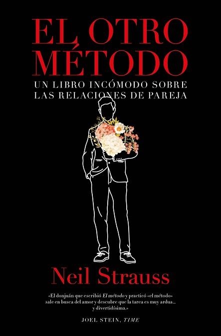OTRO MÉTODO, EL | 9788417302221 | STRAUSS, NEIL | Llibreria Aqualata | Comprar llibres en català i castellà online | Comprar llibres Igualada