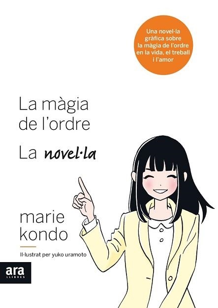 MÀGIA DE L'ORDRE, LA. LA NOVEL·LA | 9788416915590 | KONDO, MARIE | Llibreria Aqualata | Comprar libros en catalán y castellano online | Comprar libros Igualada