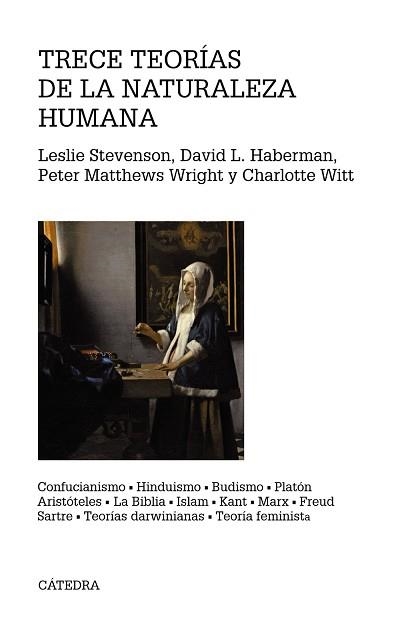 TRECE TEORÍAS DE LA NATURALEZA HUMANA | 9788437638577 | STEVENSON, LESLIE / HABERMAN, DAVID L. / WRIGHT, PETER MATTHEWS / WITT, CHARLOTTE | Llibreria Aqualata | Comprar libros en catalán y castellano online | Comprar libros Igualada