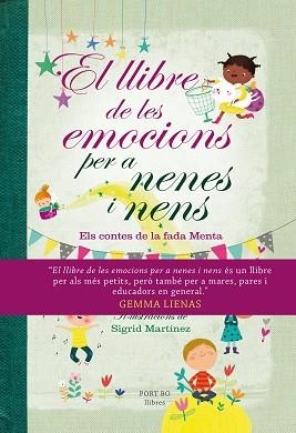 LLIBRE DE LES EMOCIONS PER A NENES I NENS, EL | 9788417181079 | LIENAS, GEMMA | Llibreria Aqualata | Comprar libros en catalán y castellano online | Comprar libros Igualada