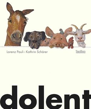 DOLENT | 9788417383039 | PAULI, LORENZ | Llibreria Aqualata | Comprar llibres en català i castellà online | Comprar llibres Igualada