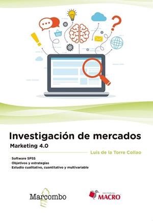INVESTIGACIÓN DE MERCADOS. MARKETING 4.0 | 9788426726247 | DE LA TORRE COLLAO, LUIS | Llibreria Aqualata | Comprar libros en catalán y castellano online | Comprar libros Igualada