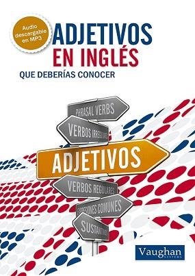 ADJETIVOS EN INGLÉS QUE DEBERÍAS CONOCER | 9788492879564 | THOMAS, GARETH | Llibreria Aqualata | Comprar llibres en català i castellà online | Comprar llibres Igualada