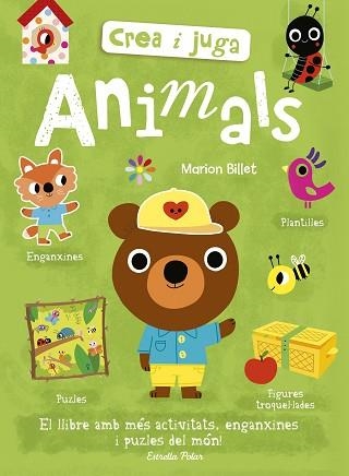 CREA I JUGA. ANIMALS | 9788491375296 | BILLET, MARION | Llibreria Aqualata | Comprar libros en catalán y castellano online | Comprar libros Igualada
