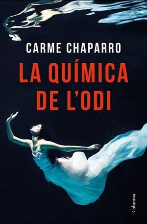 QUÍMICA DE L'ODI, LA | 9788466423977 | CHAPARRO, CARME | Llibreria Aqualata | Comprar libros en catalán y castellano online | Comprar libros Igualada