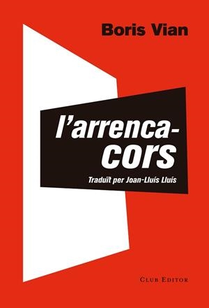 ARRENCACORS, L | 9788473292290 | VIAN, BORIS | Llibreria Aqualata | Comprar llibres en català i castellà online | Comprar llibres Igualada