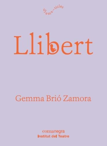 LLIBERT - PREMI BUTACA 2014 | 9788417188481 | BRIÓ ZAMORA, GEMMA | Llibreria Aqualata | Comprar libros en catalán y castellano online | Comprar libros Igualada