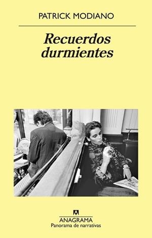 RECUERDOS DURMIENTES | 9788433980120 | MODIANO, PATRICK | Llibreria Aqualata | Comprar libros en catalán y castellano online | Comprar libros Igualada