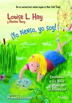 YO PIENSO, YO SOY | 9788416082995 | HAY, LOUISE L. | Llibreria Aqualata | Comprar libros en catalán y castellano online | Comprar libros Igualada