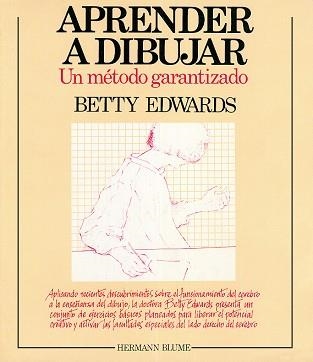 APRENDE A DIBUJAR UN METODO GARANTIZADO | 9788472143906 | EDWARDS, BETTY | Llibreria Aqualata | Comprar llibres en català i castellà online | Comprar llibres Igualada