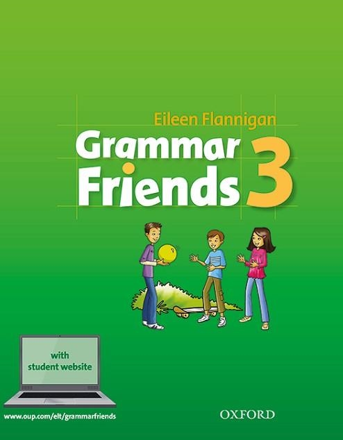 GRAMMAR FRIENDS 3 - EDICIÓ 2018 | 9780194780025 | FLANNIGAN, EILEEN/WARD, TIM | Llibreria Aqualata | Comprar libros en catalán y castellano online | Comprar libros Igualada