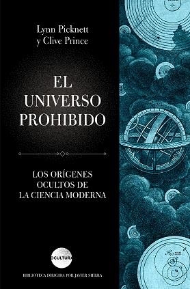 UNIVERSO PROHIBIDO, EL | 9788417371197 | PICKNETT, LYNN MARGARET / PRINCE, CLIVE | Llibreria Aqualata | Comprar libros en catalán y castellano online | Comprar libros Igualada