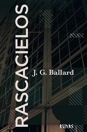 RASCACIELOS | 9788491810759 | BALLARD, J. G. | Llibreria Aqualata | Comprar libros en catalán y castellano online | Comprar libros Igualada