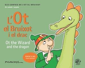 OT EL BRUIXOT I EL DRAC - OT THE WIZARD AND THE DRAGON | 9788417207052 | MARTÍNEZ PICANYOL, JOSEP LLUÍS | Llibreria Aqualata | Comprar libros en catalán y castellano online | Comprar libros Igualada