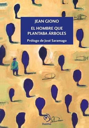 HOMBRE QUE PLANTABA ÁRBOLES, EL | 9788415945338 | GIONO, JEAN | Llibreria Aqualata | Comprar libros en catalán y castellano online | Comprar libros Igualada