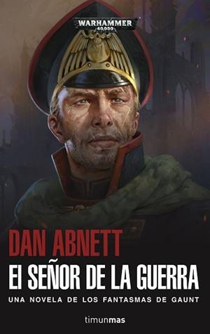 SEÑOR DE LA GUERRA, EL | 9788445005521 | ABNETT, DAN | Llibreria Aqualata | Comprar libros en catalán y castellano online | Comprar libros Igualada