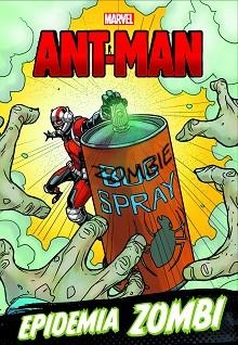 ANT-MAN. EPIDEMIA ZOMBI | 9788416914364 | MARVEL | Llibreria Aqualata | Comprar libros en catalán y castellano online | Comprar libros Igualada