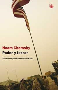 PODER Y TERROR. REFLEXIONES POSTERIORES AL 11/09/2001 | 9788478710508 | CHOMSKY, NOAM | Llibreria Aqualata | Comprar libros en catalán y castellano online | Comprar libros Igualada