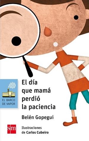 DIA QUE MAMA PERDIO LA PACIENCIA, EL | 9788467585520 | GOPEGUI, BELÉN | Llibreria Aqualata | Comprar libros en catalán y castellano online | Comprar libros Igualada