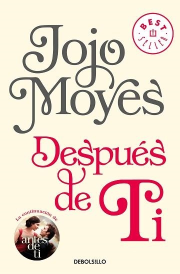 DESPUÉS DE TI (ANTES DE TI 2) | 9788466343176 | MOYES, JOJO | Llibreria Aqualata | Comprar llibres en català i castellà online | Comprar llibres Igualada