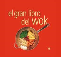 GRAN LIBRO DEL WOK, EL | 9788479019853 | Llibreria Aqualata | Comprar llibres en català i castellà online | Comprar llibres Igualada
