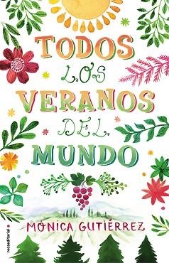 TODOS LOS VERANOS DEL MUNDO | 9788417092924 | GUTIÉRREZ, MÓNICA | Llibreria Aqualata | Comprar libros en catalán y castellano online | Comprar libros Igualada