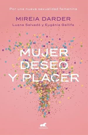 MUJER, DESEO Y PLACER | 9788416076468 | Llibreria Aqualata | Comprar llibres en català i castellà online | Comprar llibres Igualada