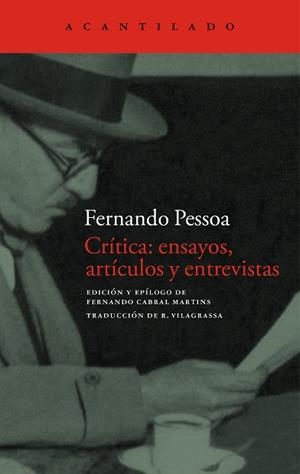 CRITICA: ENSAYOS, ARTICULOS Y ENTREVISTAS (EL ACANTILADO 76) | 9788496136267 | PESSOA, FERNANDO | Llibreria Aqualata | Comprar llibres en català i castellà online | Comprar llibres Igualada