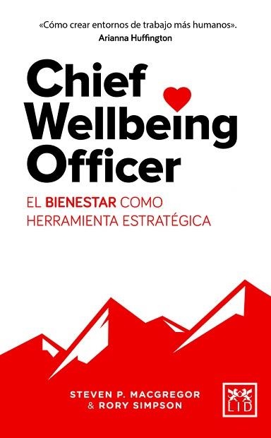 CHIEF WELLBEING OFFICER | 9788417277055 | MACGREGOR, STEVEN P. | Llibreria Aqualata | Comprar libros en catalán y castellano online | Comprar libros Igualada