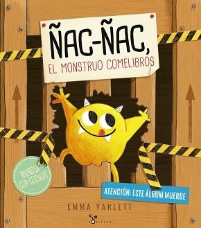 ÑAC-ÑAC, EL MONSTRUO COMELIBROS | 9788469604915 | YARLETT, EMMA | Llibreria Aqualata | Comprar libros en catalán y castellano online | Comprar libros Igualada