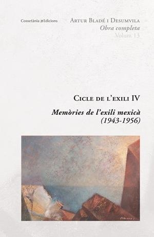 CICLE DE L'EXILI IV | 9788490346877 | BLADÉ DESUMVILA, ARTUR | Llibreria Aqualata | Comprar llibres en català i castellà online | Comprar llibres Igualada