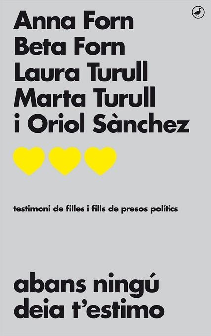 ABANS NINGÚ DEIA T'ESTIMO | 9788416673711 | Llibreria Aqualata | Comprar llibres en català i castellà online | Comprar llibres Igualada