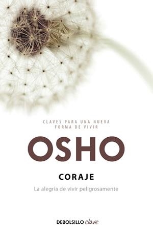 CORAJE | 9788499089829 | OSHO | Llibreria Aqualata | Comprar libros en catalán y castellano online | Comprar libros Igualada
