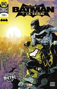 BATMAN Y LA SEÑAL | 9788417509446 | SNYDER, SCOTT / PATRICK, TONY | Llibreria Aqualata | Comprar libros en catalán y castellano online | Comprar libros Igualada